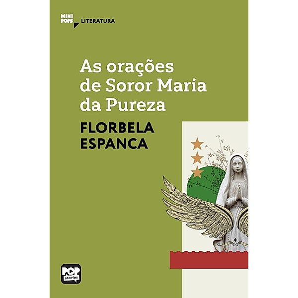 As orações de Soror Maria da Pureza / MiniPops, FLORBELA ESPANCA