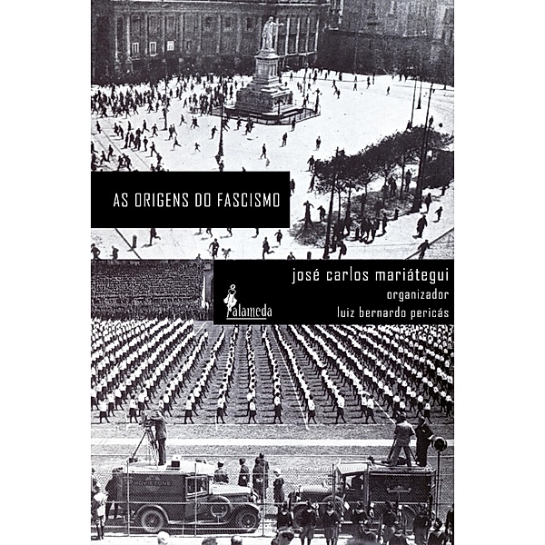 As origens do fascismo, José Carlos Mariátegui