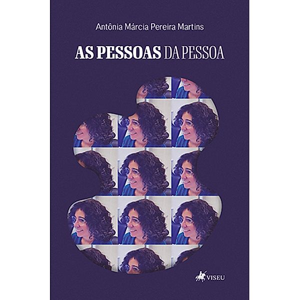 As Pessoas da pessoa, Anto^nia Ma´rcia Pereira Martins