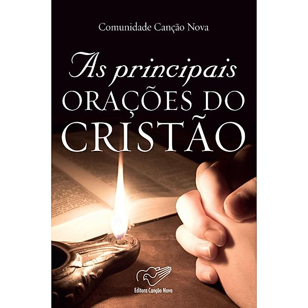 As principais orações do cristão