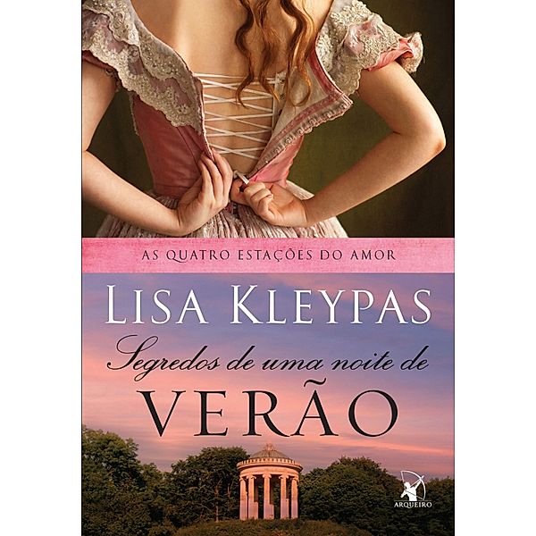 As Quatro Estações do Amor: 1 Segredos de uma noite de verão, Lisa Kleypas