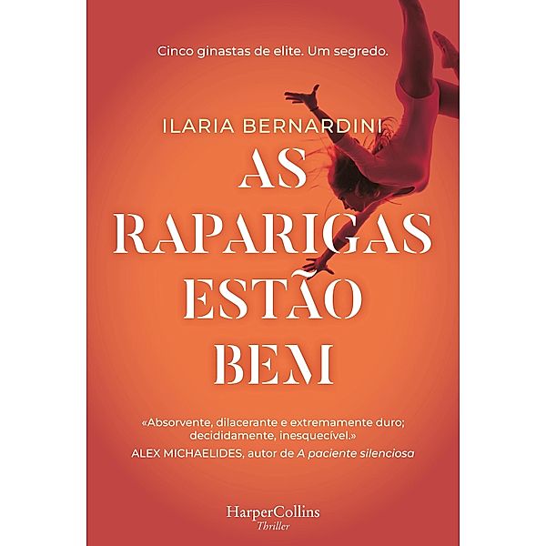As raparigas estão bem / HarperCollins, Ilaria Bernardini