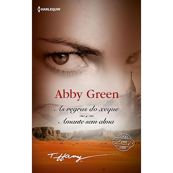 As regras do xeque - Amante sem alma, Abby Green