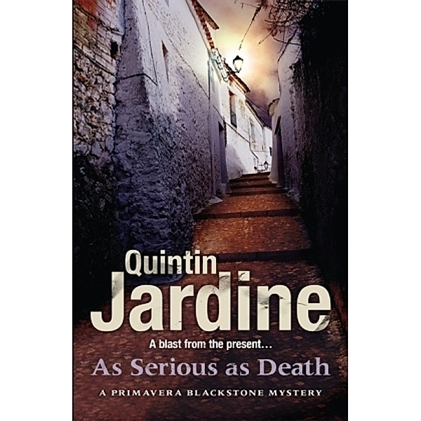 As Serious As Death, Quintin Jardine