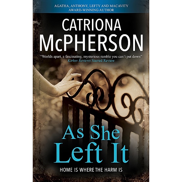 As She Left It / Severn House, Catriona McPherson