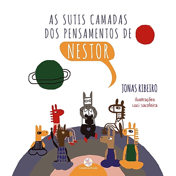 As sutis camadas dos pensamentos de Nestor, Jonas Ribeiro