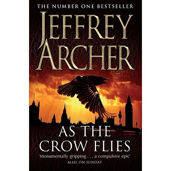 As The Crow Flies, Jeffrey Archer