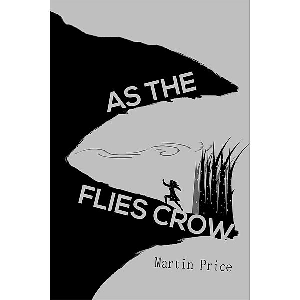 As the Flies Crow, Martin Price