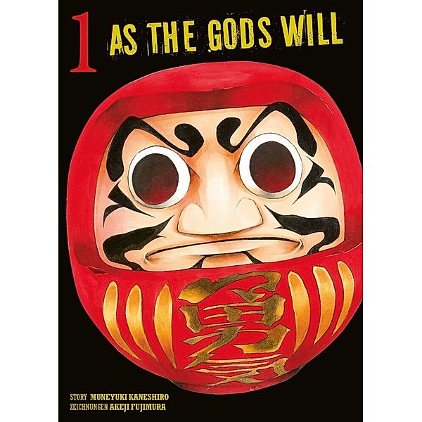 As the Gods will Bd.1, Muneyuki Kaneshiro, Akeji Fujimura