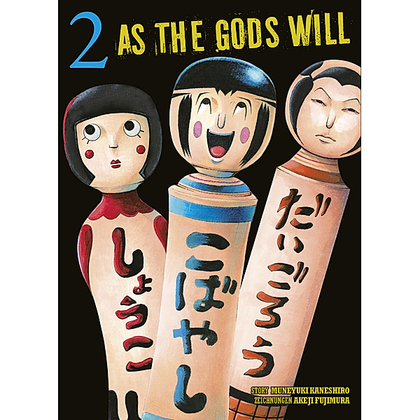 As the Gods will Bd.2, Muneyuki Kaneshiro, Akeji Fujimura