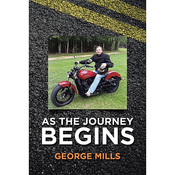 As the Journey Begins, George Mills