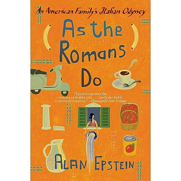 As the Romans Do, Alan Epstein