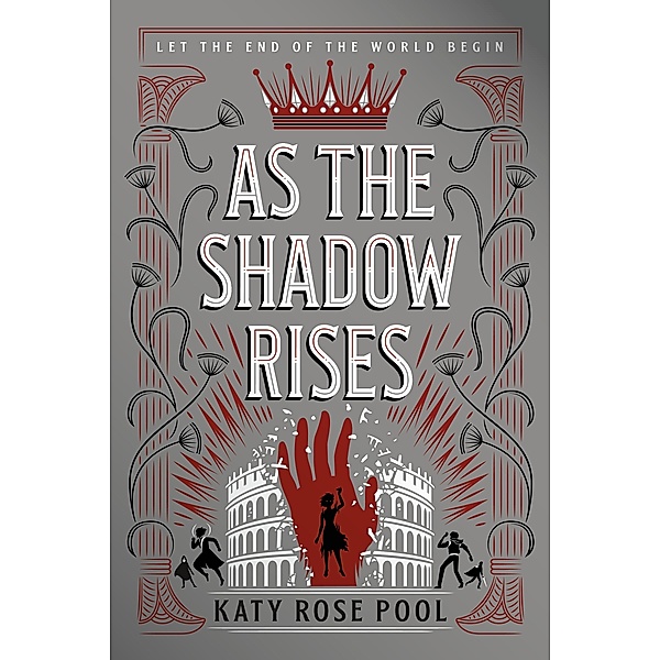 As the Shadow Rises / The Age of Darkness Bd.2, Katy Rose Pool