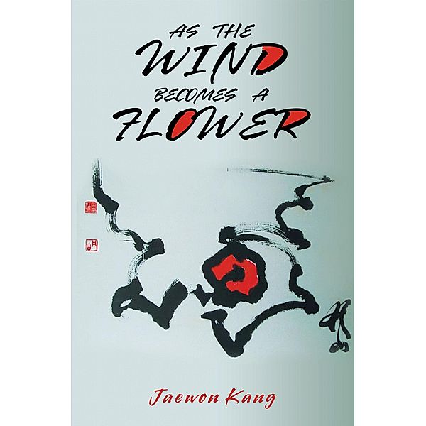 As the Wind Becomes a Flower, Jaewon Kang