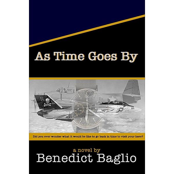 As Time Goes By, Benedict Baglio