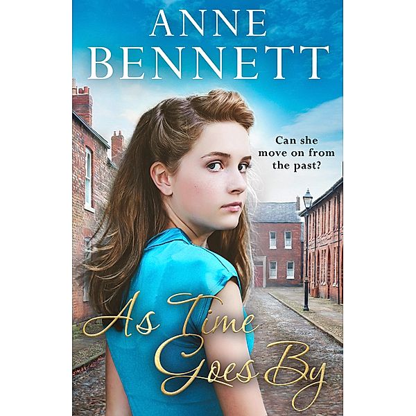 As Time Goes By, Anne Bennett