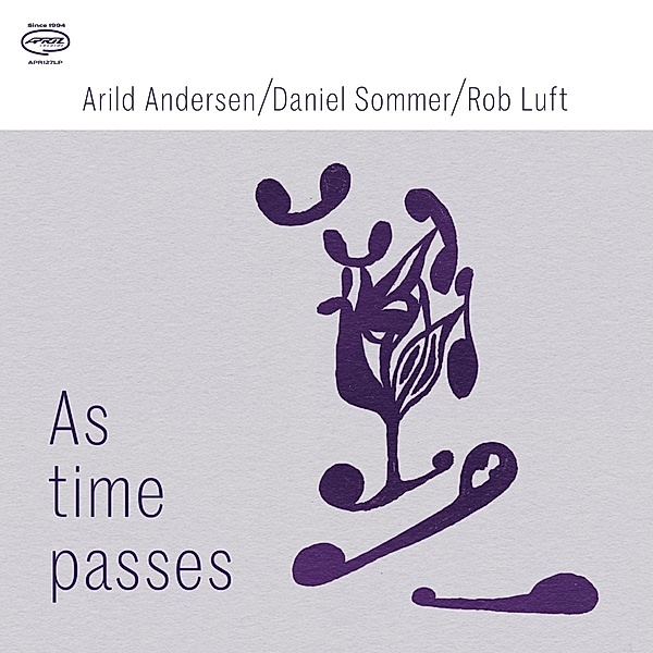 As Time Passes, Arild Andersen, Daniel Sommer, Rob Luft