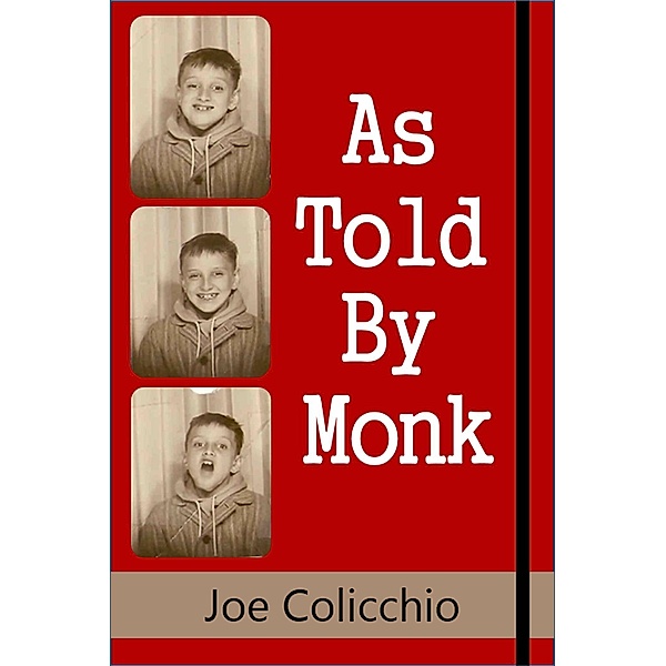 As Told By Monk, Joe Colicchio