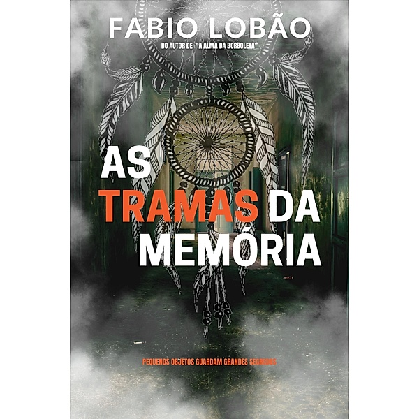 As Tramas da Memória, Fabio Lobão