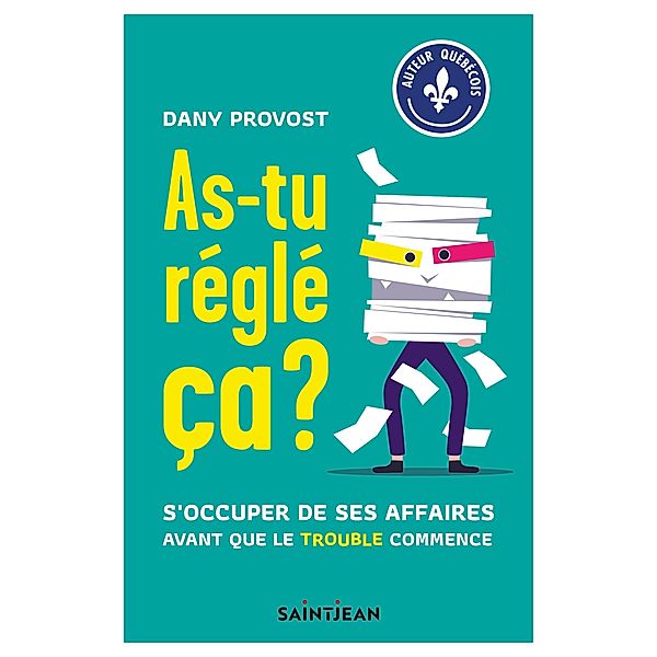 As-tu réglé ça ?, Provost Dany Provost