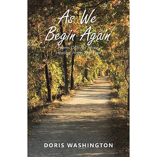 As We Begin Again, Doris Washington