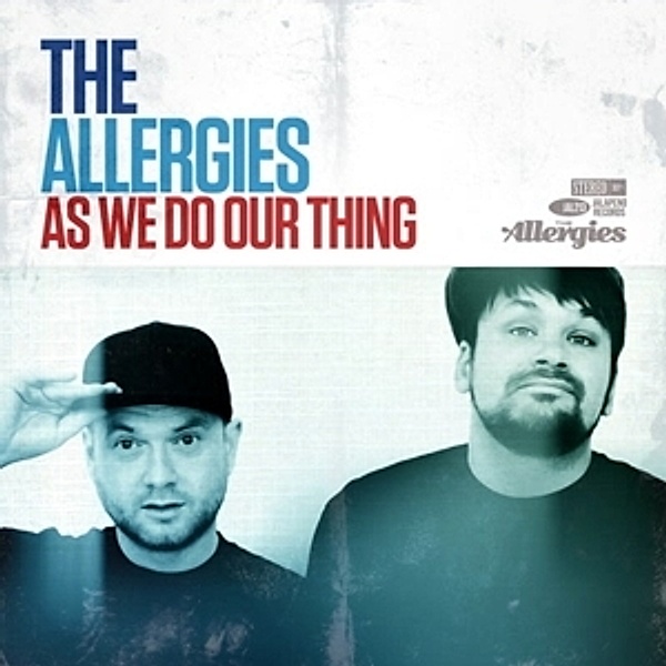 As We Do Our Thing (Vinyl), The Allergies