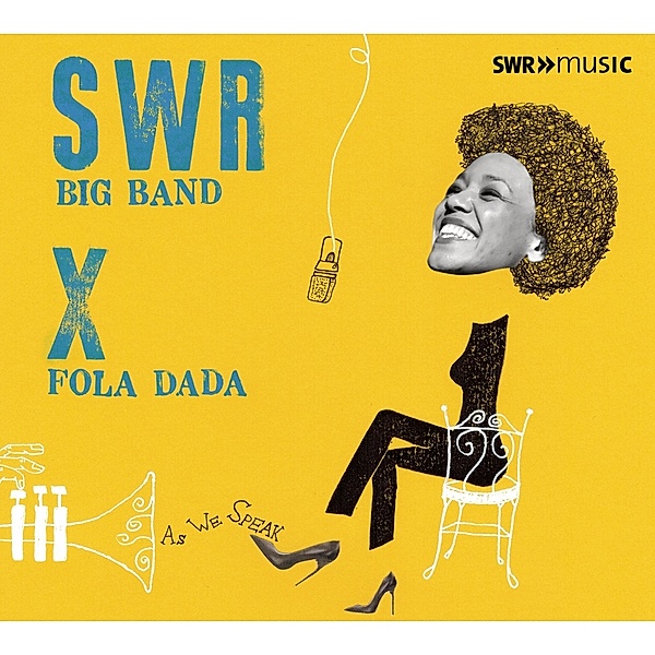As We Speak, Fola Dada, SWR Big Band