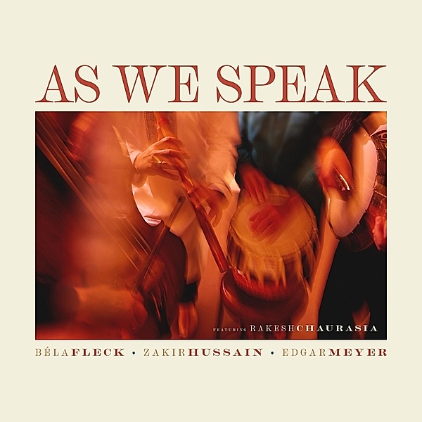 As We Speak (Vinyl), Bela Fleck, Zakir Hussain, Edgar Meyer