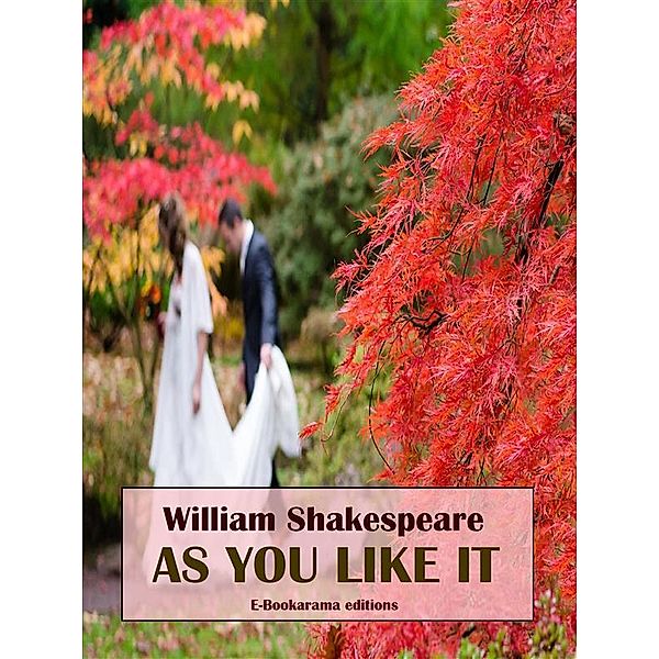 As You Like It, William Shakespeare