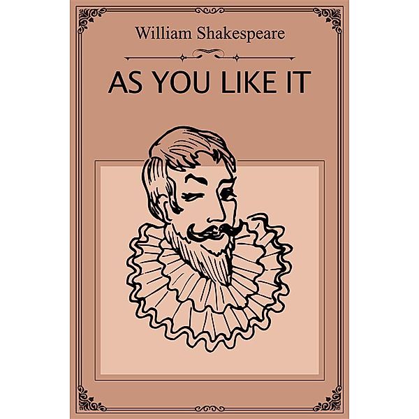 As You Like It, William Shakespeare