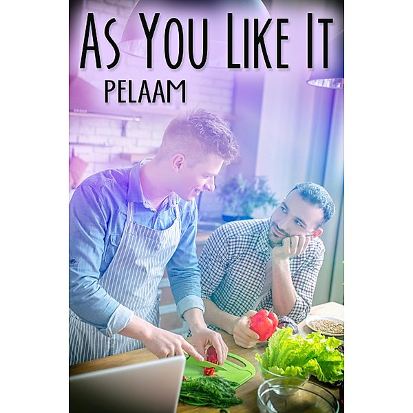 As You Like It / JMS Books LLC, Pelaam