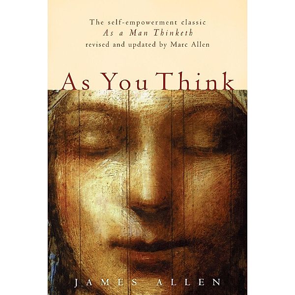 As You Think, James Allen