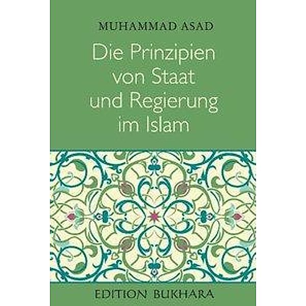 Asad, M: Prinzipien von Staat und Regierung im Islam, Muhammad Asad