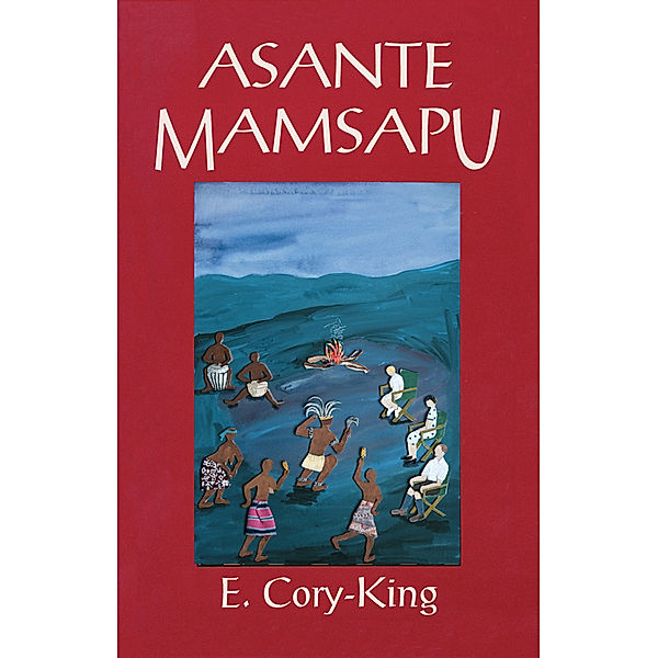 Asante Mamsapu, E. Cory-King