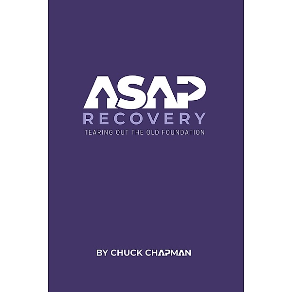 ASAP Recovery, Chuck Chapman