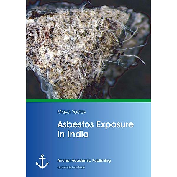 Asbestos Exposure in India, Maya Yadav