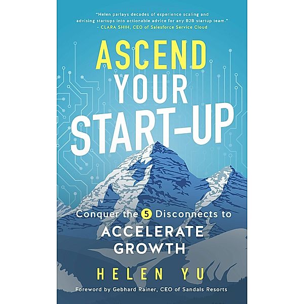 Ascend Your Start-Up, Helen Yu