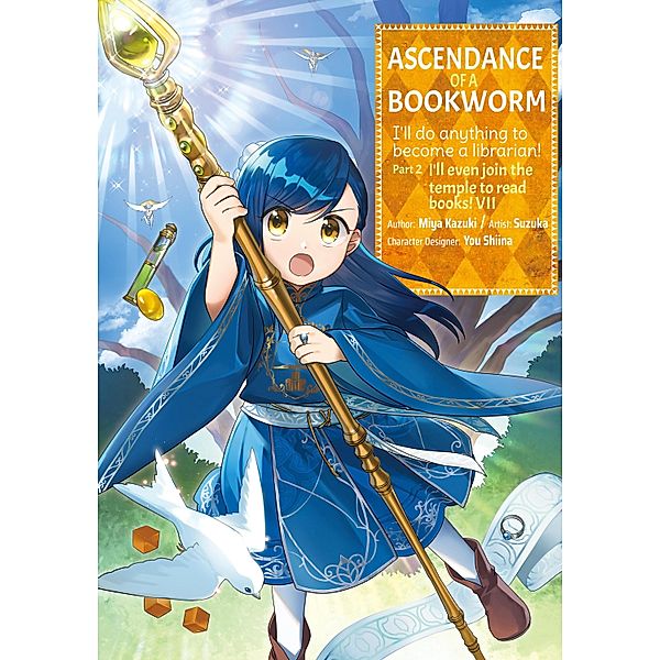 Ascendance of a Bookworm (Manga) Part 2 Volume 7 / Ascendance of a Bookworm (Manga) Bd.14, Miya Kazuki