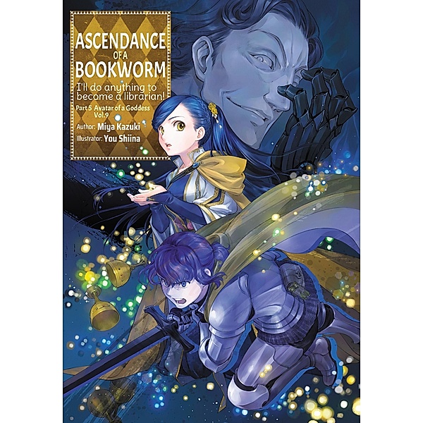 Ascendance of a Bookworm: Part 5 Volume 9 / Ascendance of a Bookworm Bd.30, Miya Kazuki