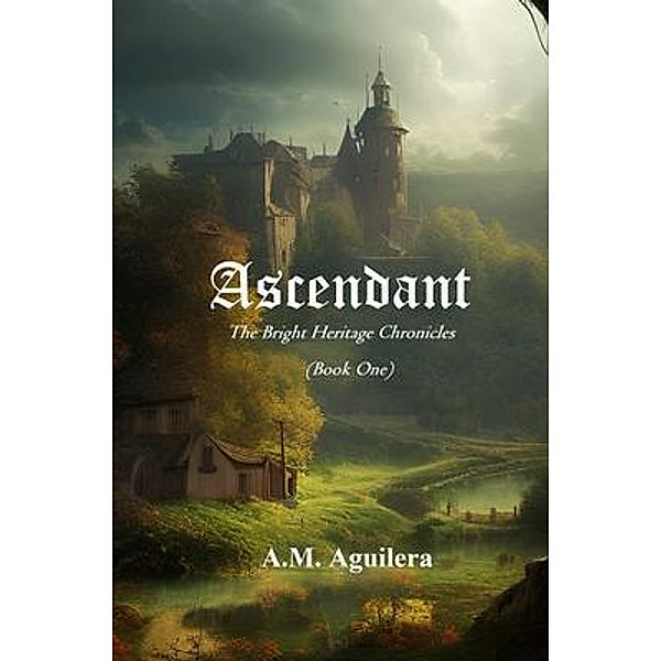 Ascendant, A. M. Aguilera