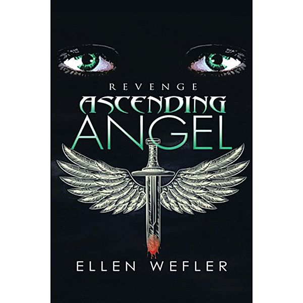 Ascending Angel, Ellen Wefler