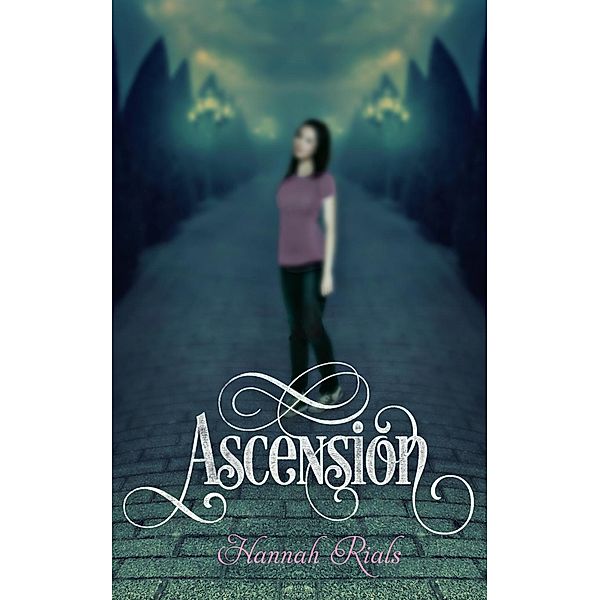 Ascension, Hannah Rials