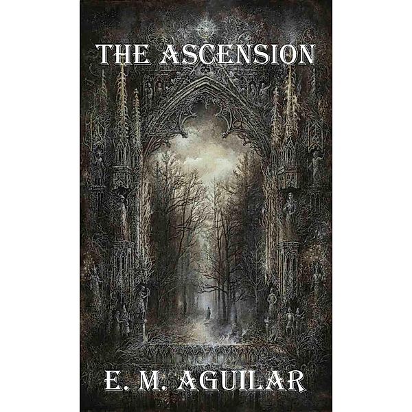 Ascension, E. M. Aguilar