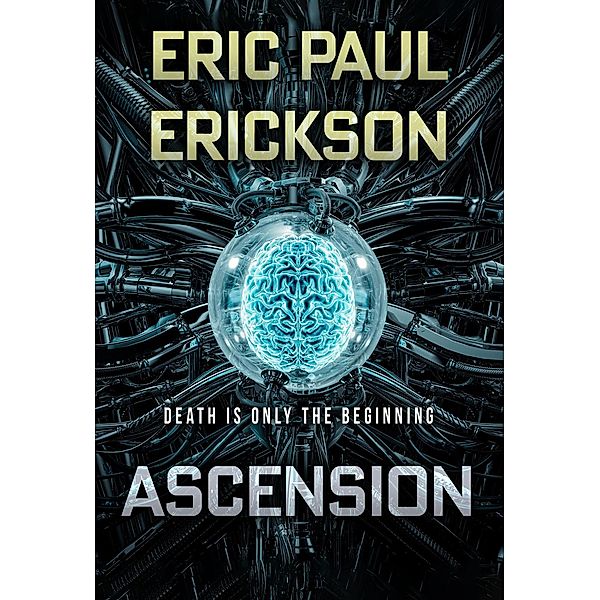 Ascension, Eric Erickson