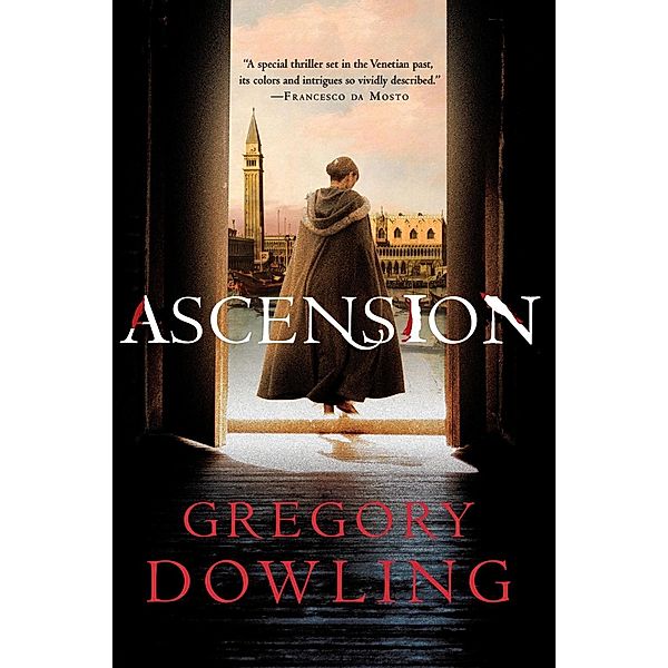 Ascension / Alvise Marangon Mysteries Bd.1, Gregory Dowling
