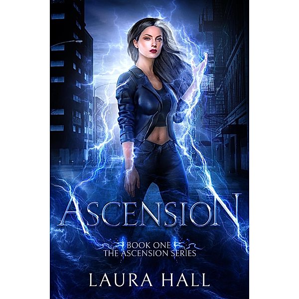 Ascension (Ascension Series, #1) / Ascension Series, Laura Hall