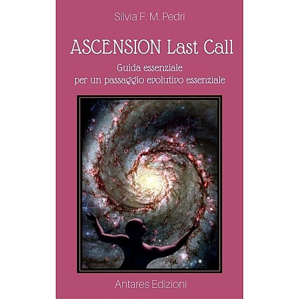 ASCENSION Last Call, Silvia F. M. Pedri