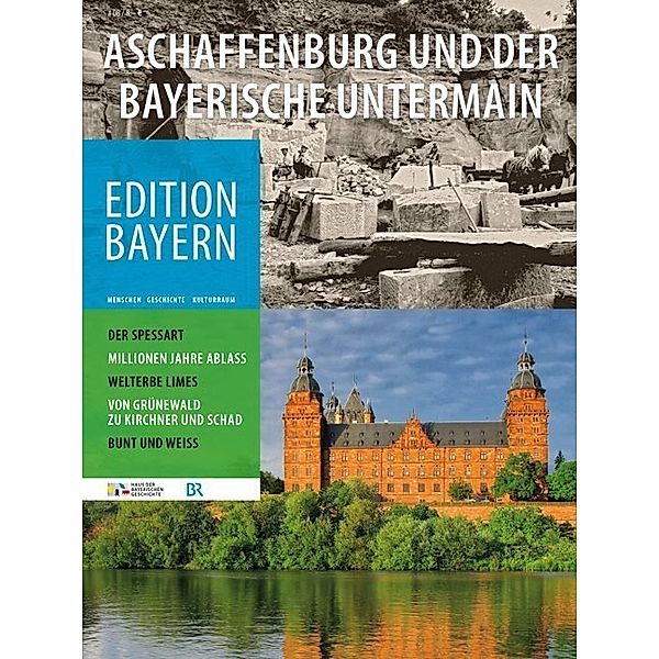 Aschaffenburg und der bayerische Untermain