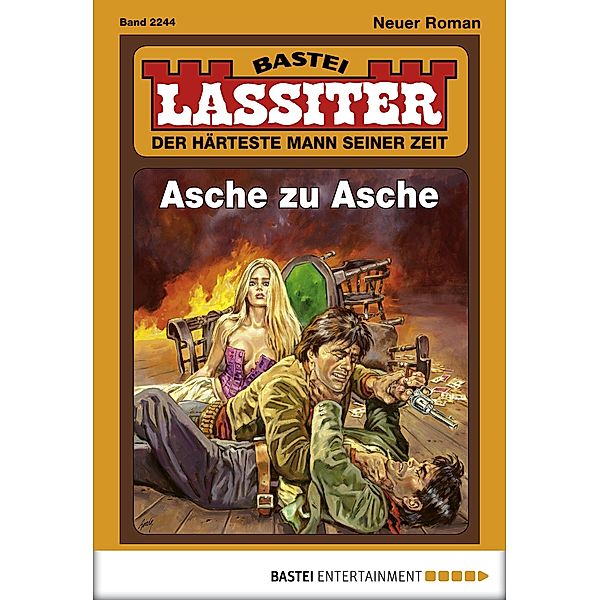 Asche zu Asche / Lassiter Bd.2244, Jack Slade