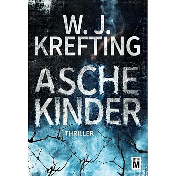 Aschekinder, Wilhelm J. Krefting